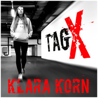 Klara Korn - Tag X