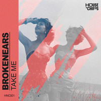 Brokenears - Take Me (Extended Mix)