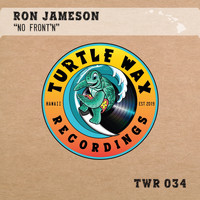 Ron Jameson - No Front'n