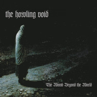 The Howling Void - The Womb Beyond the World