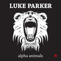 Luke Parker - Alpha Animals