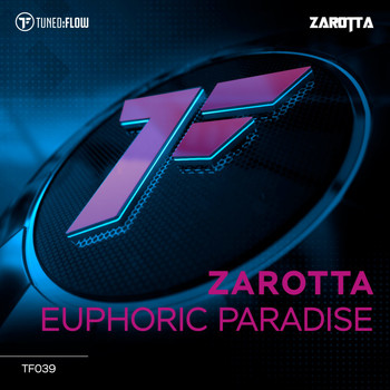 Zarotta - Euphoric Paradise