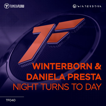 Winterborn & Daniela Presta - Night Turns to Day