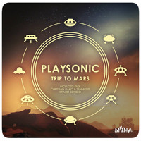 Playsonic - Trip To Mars
