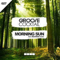Groove Cocktail - Morning Sun