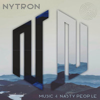 Nytron - Music 4 Nasty People - Single