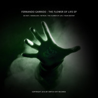Fernando Garrido - The Flower Of Life EP