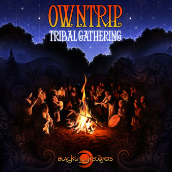 OwnTrip - Tribal Gathering