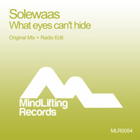 Solewaas - What Eyes Can't Hide