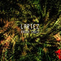 Lartez - Ragga Indie - Single