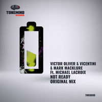 Victor Oliver & Vicentini - Not Ready