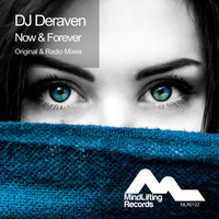 dj deraven - Now & Forever