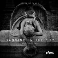 DECODING CHAOS - Dancing In The Sky