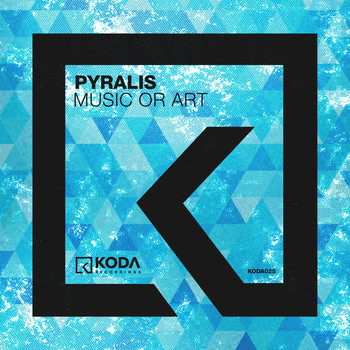 Pyralis - Music Or Art
