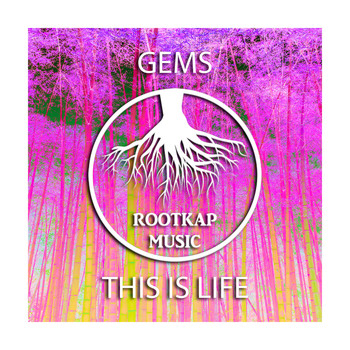 Gems - This Is Life