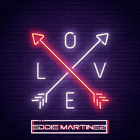 Eddie Martinez - Digital Love
