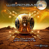 WeirdBass - Floating Gradients