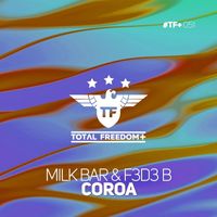 F3d3 B and Milk Bar - Coroa