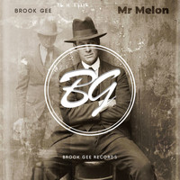 Brook Gee - Mr Melon