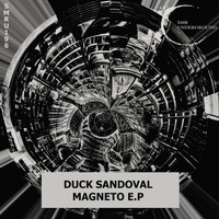 Duck Sandoval - Magneto E.P