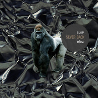 Slop - Silver Back