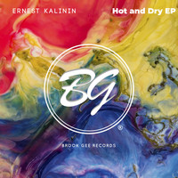 Ernest Kalinin - Hot And Dry EP