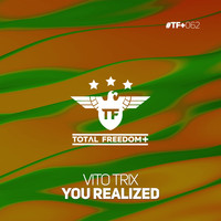 Vito Trix - You Realized