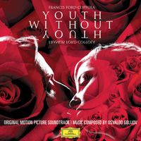 Osvaldo Golijov - Youth Without Youth (Original Motion Picture Soundtrack)