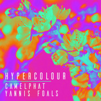 CamelPhat x Yannis x Foals - Hypercolour