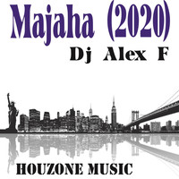 DJ Alex F - Majaha (2020)