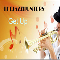 The Jazzhunters - Get Up