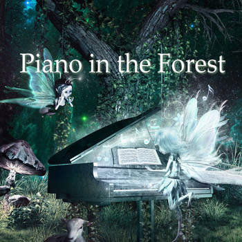 Music Body and Spirit - Piano in the Forest