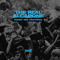 The Real AlCapone - Keep Me Moving