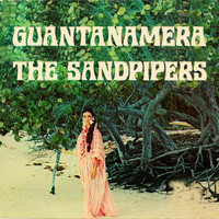 The Sandpipers - Guantanamera