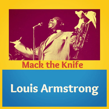 Louis Armstrong - Mack the Knife