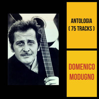 Domenico Modugno - Antologia (75 Tracks)