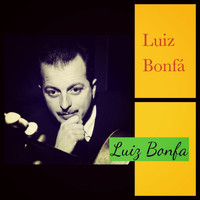 Luiz Bonfa - Luiz Bonfá