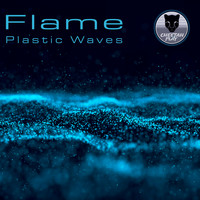 Flame - Plastic Waves