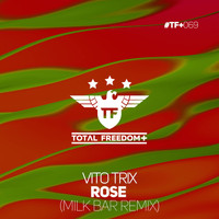 Vito Trix - Rose (Milk Bar Remix)