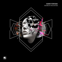 Danny Fontana - Ravers In The Nation