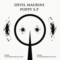Devil Maurini - Poppy E.P