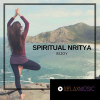Bijoy - Spiritual Nritya