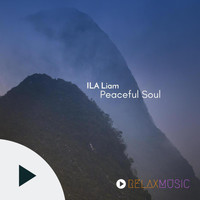 ILA Liam - Peaceful Soul