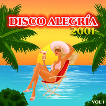 Various Artists - Disco Alegría 2001, Vol. 1