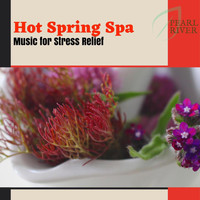 Sifat - Hot Spring Spa - Music For Stress Relief