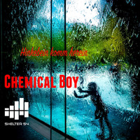Chemical Boy - Hinkebein komm herein