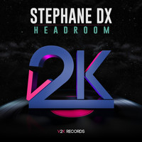 Stephane DX - Headroom