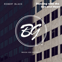 Robert Black - Dancing With The Sun And Moon