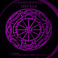 Giampi Spinelli - Step 3 E.P