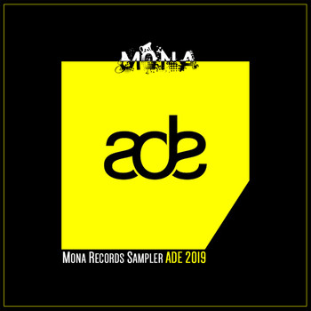 GoTXa - Mona Records Sampler ADE 2019